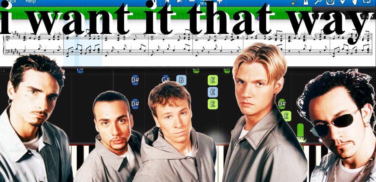 I Want it that Way…Backstreet Boys